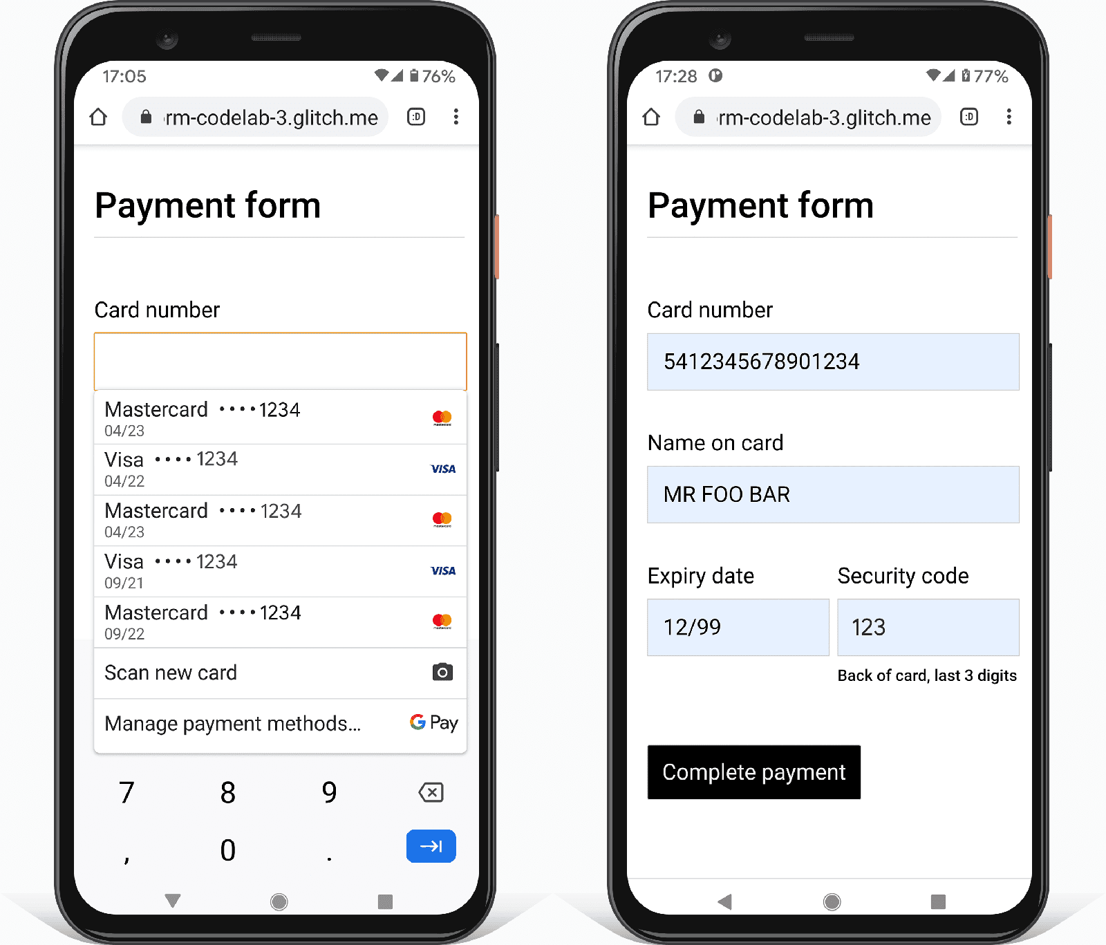 Duas capturas de tela de um formulário de pagamento no Chrome em um smartphone Android. Uma mostra o seletor de cartão de pagamento integrado ao navegador. A outra mostra valores de marcador de posição preenchidos automaticamente.