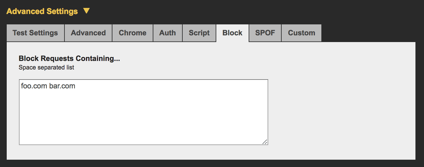 Расширенные настройки WebPageTest < Block. Отображает текстовую область для указания доменов, которые необходимо заблокировать.