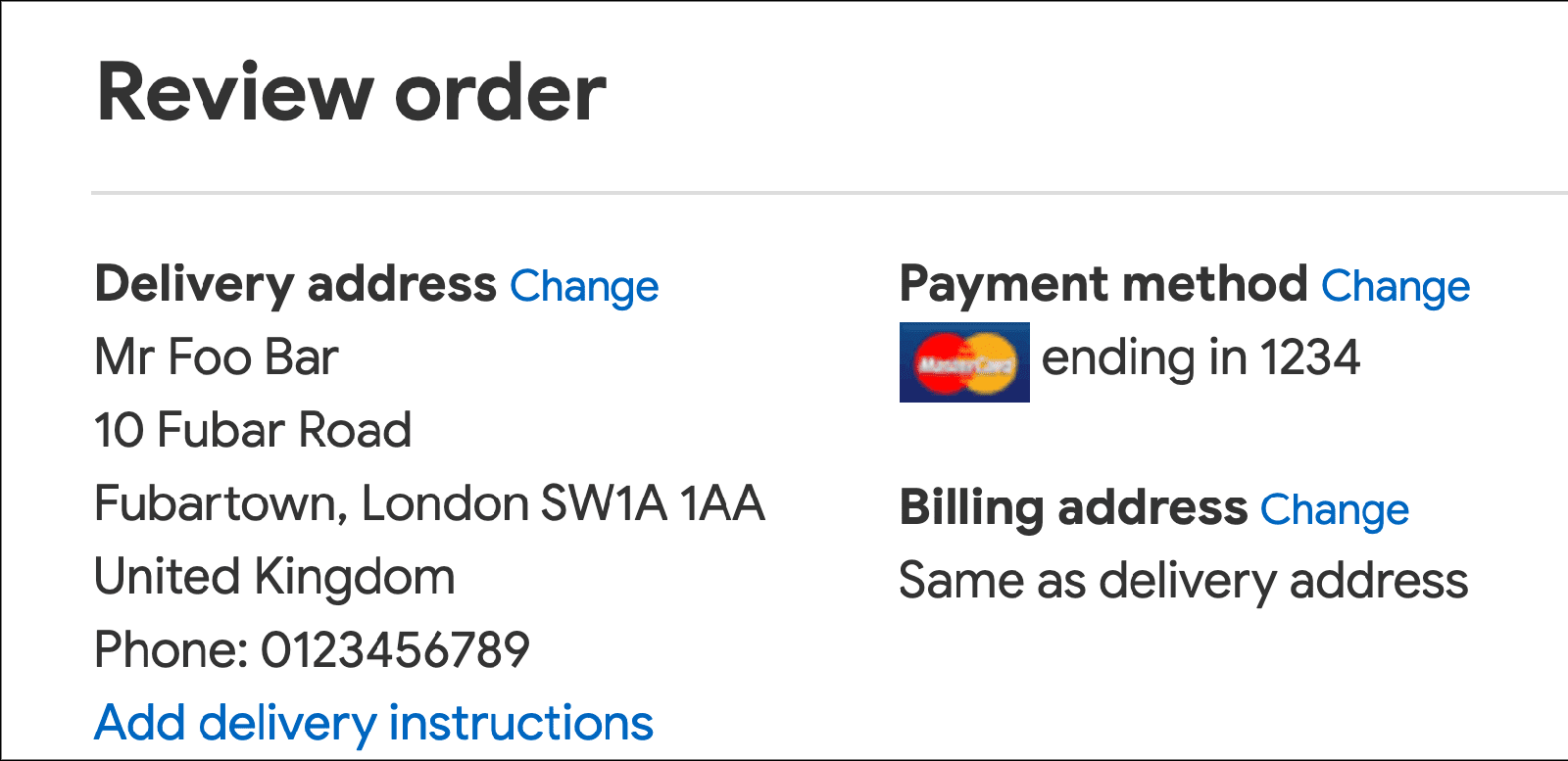 चेकआउट पेज के &#39;ऑर्डर की समीक्षा करें&#39; सेक्शन का स्क्रीनशॉट, जिसमें डिलीवरी के पते, पेमेंट के तरीके, और बिलिंग पते को बदलने के लिंक के साथ टेक्स्ट को सादा टेक्स्ट में दिखाया गया है. ये लिंक नहीं दिखाए गए हैं.