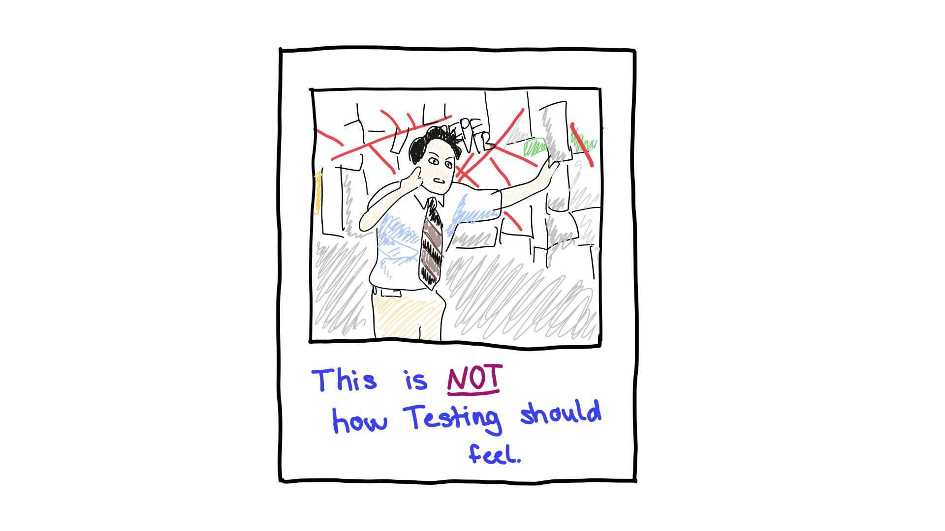 不要让测试变得复杂,测试不应给人这样的感觉。