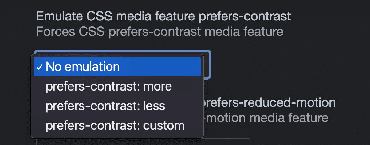 Screenshot delle opzioni in DevTools per l&#39;emulazione della query dei contenuti multimediali CSS prefers-contrast: nessuna emulazione, più, meno, personalizzata.