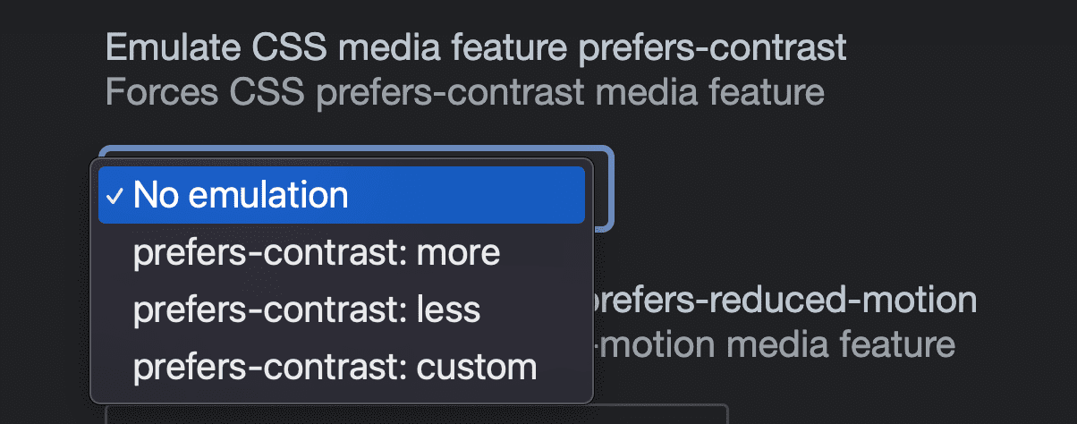Screenshot opsi di DevTools emulasi untuk mengemulasi kueri media CSS lebih memilih kontras: tidak ada emulasi, lebih banyak, lebih sedikit, khusus.