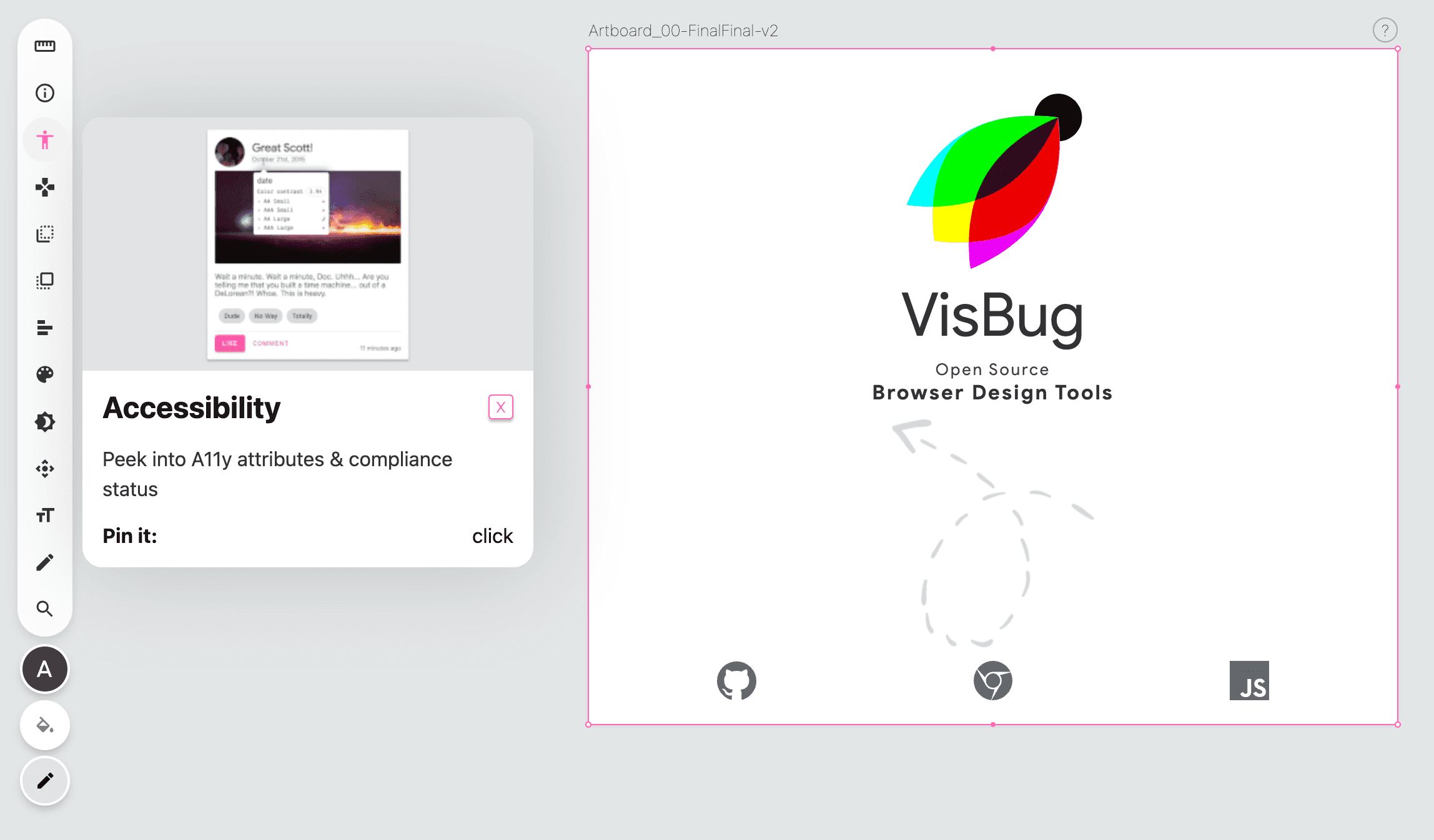 Screenshot der VisBug-Symbolleiste auf der linken Seite einer leeren Seite, das Symbol für die Bedienungshilfe ist rosa und ein Pop-over wird angezeigt, das eine Anleitung zum Tool enthält.